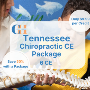 Tennessee Chiropractic Continuing Education 6 Credit Hour Savings Package